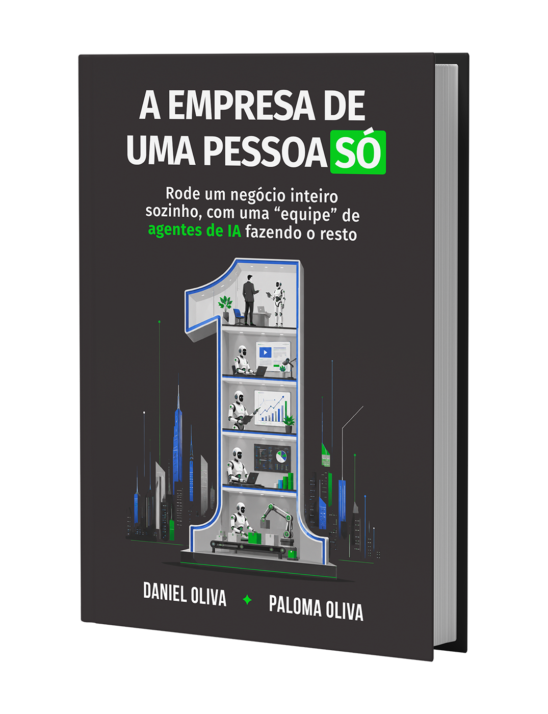 Capa do e-book A Empresa de Uma Pessoa Só